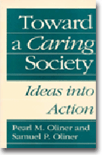 Toward a Caring Society: Ideas into Action
